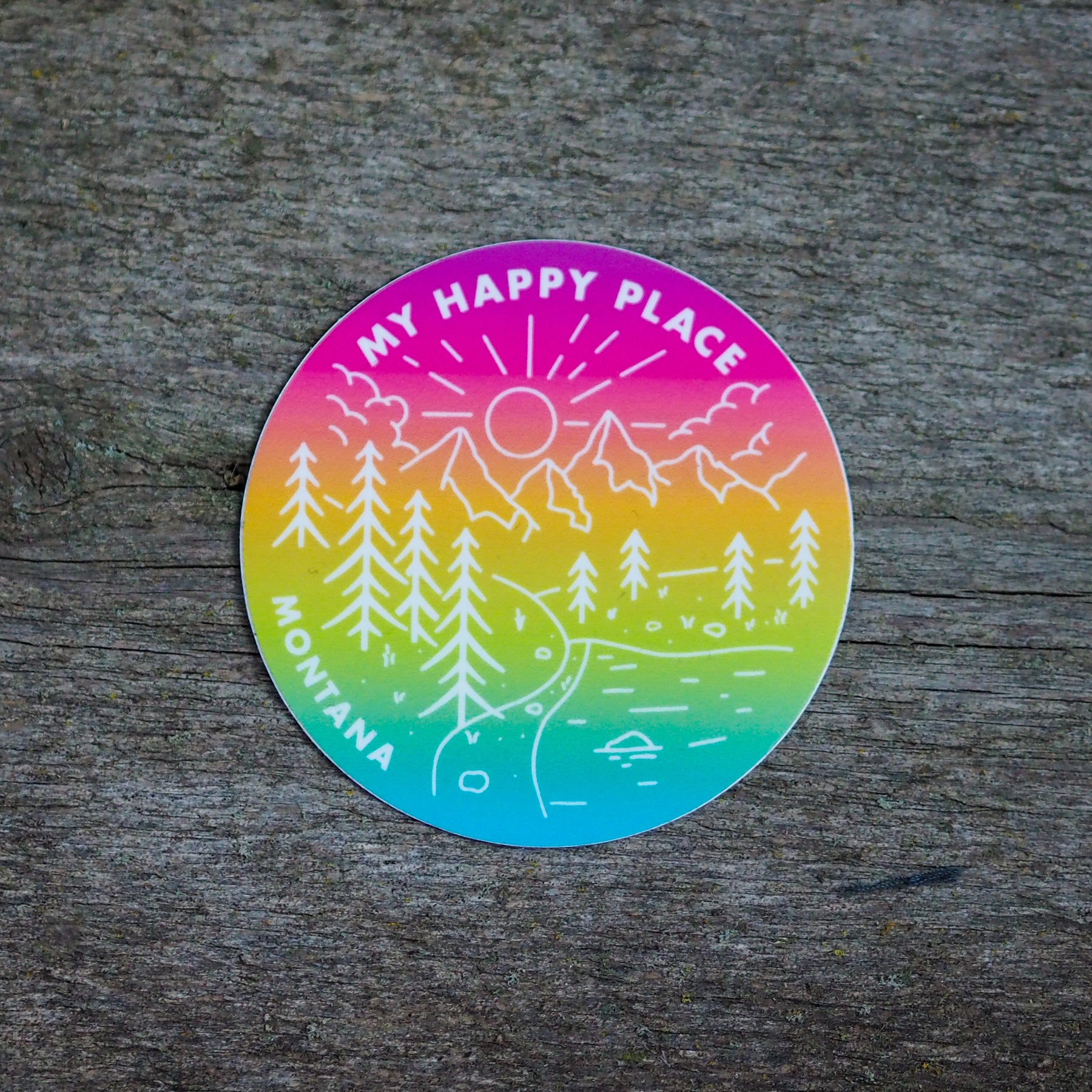 My Happy Place Ombre Sticker - MONTANA SHIRT CO.