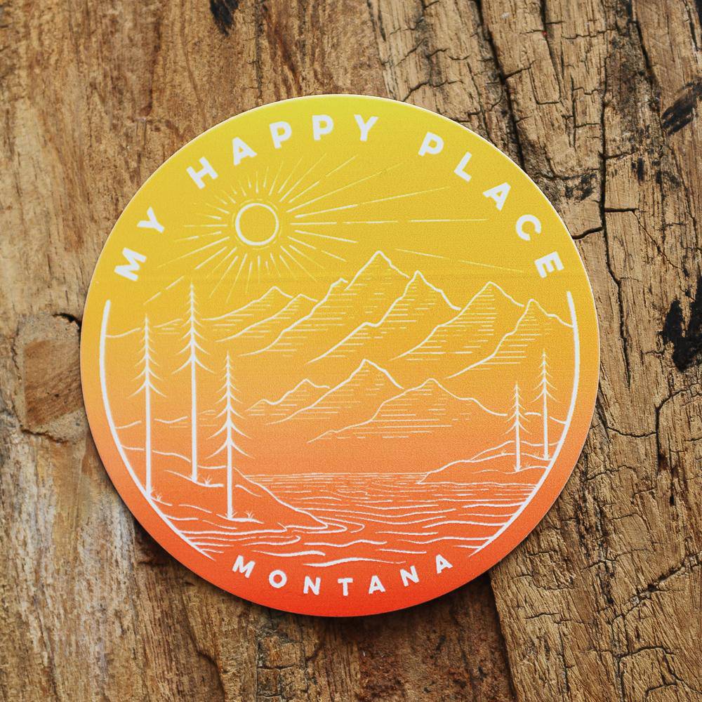 My Happy Place Ombre Sticker - MONTANA SHIRT CO.