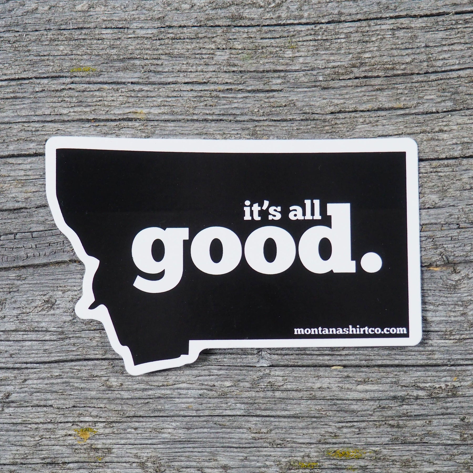 It's All Good Sticker